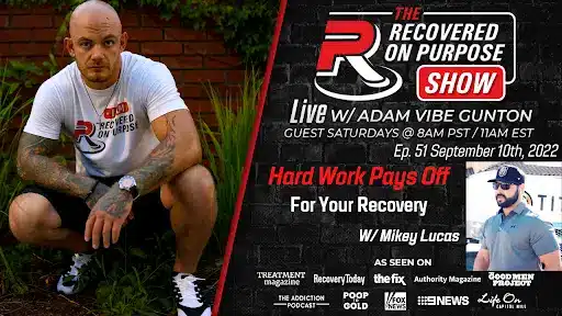 Man with tattoos and a "Recovered on Purpose" shirt kneels next to show information graphic. Details include show title, guest, date, and featured outlets.