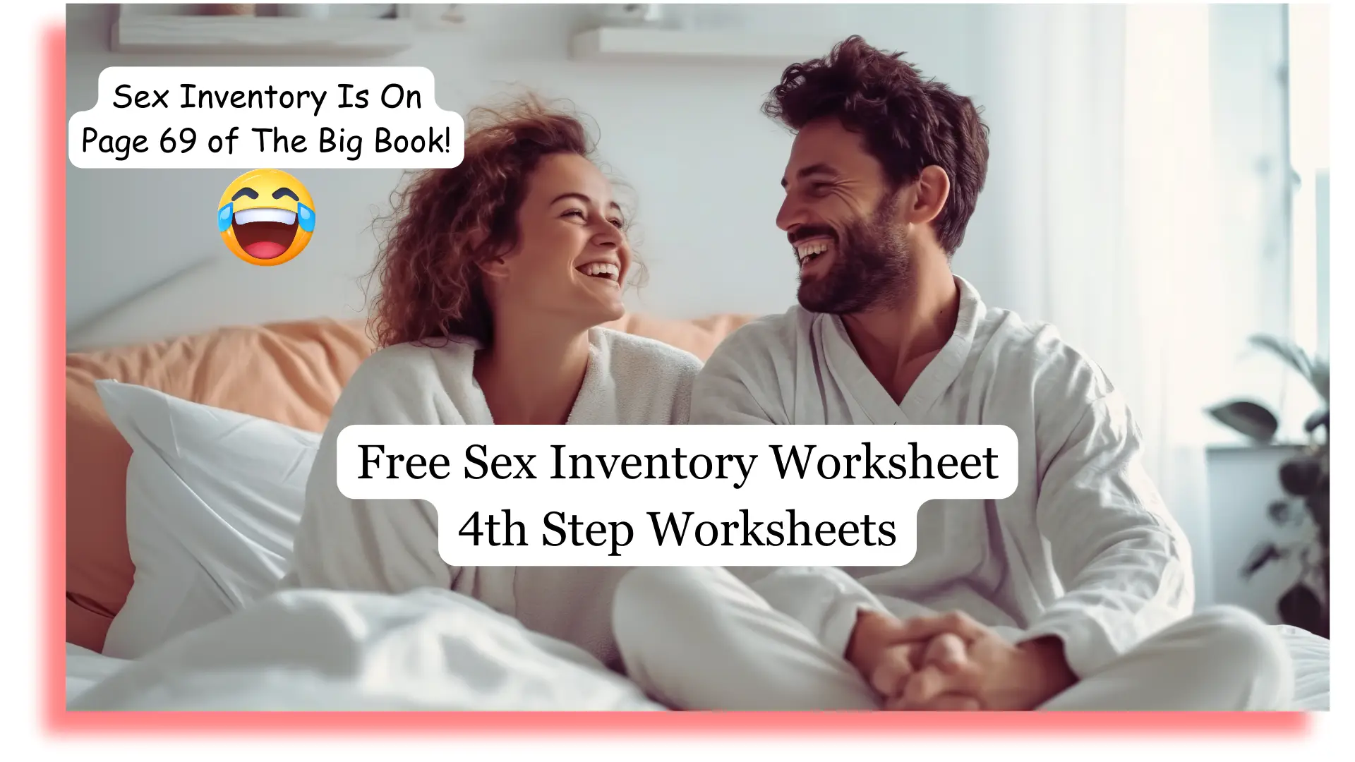 Sex Inventory Worksheet | AA 4th Step Worksheets