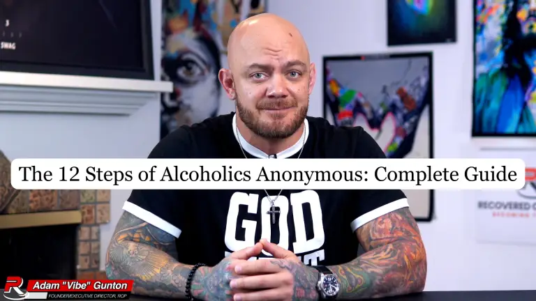 The 12 Steps of Alcoholics Anonymous Complete Guide