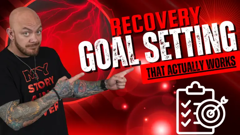 Goal Setting in Addiction Recovery: Dream Big, Stay Grounded, and Build Daily